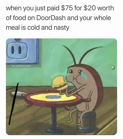 DoorDash is Expensive Meme